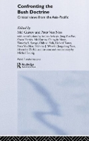Book Cover for Confronting the Bush Doctrine by Melvin Portland State University, USA Gurtov