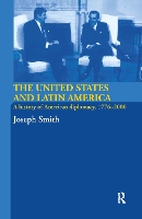 Book Cover for The United States and Latin America by Joseph Smith