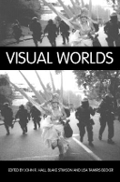 Book Cover for Visual Worlds by John R Hall