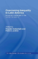 Book Cover for Overcoming Inequality in Latin America by Ricardo (University of Sussex, England Institute of Development Studies, University of Sussex, UK) Gottschalk