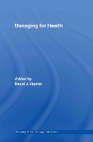 Book Cover for Managing for Health by David J. Hunter