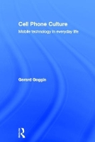 Book Cover for Cell Phone Culture by Gerard Goggin