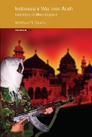 Book Cover for Indonesia's War over Aceh by Matt Australian Institute of Professional Intelligence Officers, Australia Davies