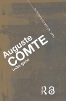 Book Cover for Auguste Comte by Mike Gane