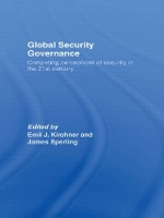 Book Cover for Global Security Governance by Emil J. Kirchner