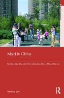 Book Cover for Maid In China by Wanning Sun