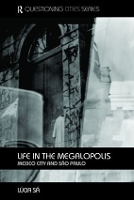 Book Cover for Life in the Megalopolis by Lucia University of Manchester, UK Sa