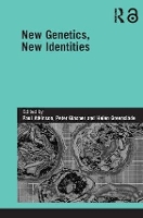 Book Cover for New Genetics, New Identities by Paul Atkinson