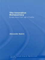 Book Cover for The Innovative Bureaucracy by Alexander Styhre