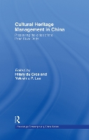 Book Cover for Cultural Heritage Management in China by Hilary Du Cros