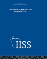 Book Cover for The Iran-Iraq War and the First Gulf War by Various