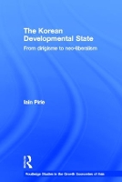 Book Cover for The Korean Developmental State by Iain Pirie