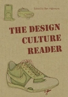 Book Cover for The Design Culture Reader by Ben Highmore