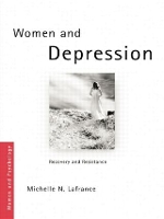 Book Cover for Women and Depression by Michelle N St Thomas University, Canada Lafrance