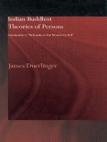 Book Cover for Indian Buddhist Theories of Persons by James Duerlinger