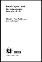 Book Cover for Social Capital and Participation in Everyday Life by PAUL The Hague, The Netherlands DEKKER
