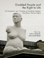 Book Cover for Disabled People and the Right to Life by Luke Clements