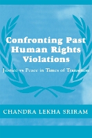 Book Cover for Confronting Past Human Rights Violations by Chandra Lekha Sriram