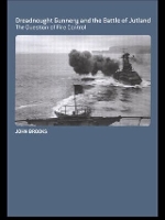 Book Cover for Dreadnought Gunnery and the Battle of Jutland by John Brooks