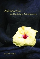 Book Cover for Introduction to Buddhist Meditation by Sarah Shaw