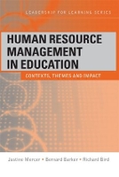 Book Cover for Human Resource Management in Education by Justine Mercer, Bernard (University of Leicester, UK) Barker, Richard (Legal Policy Consultant, UK) Bird