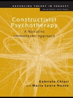 Book Cover for Constructivist Psychotherapy by Gabriele University of Florence, Italy Chiari, Maria Laura Nuzzo