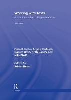 Book Cover for Working with Texts by Ronald Carter, Angela Formerly at York St John University, UK Goddard, Danuta Reah