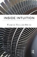 Book Cover for Inside Intuition by Eugene University of Surrey, UK SadlerSmith