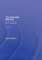 Book Cover for The Articulate Mammal by Jean Aitchison