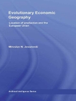 Book Cover for Evolutionary Economic Geography by Miroslav Jovanovic