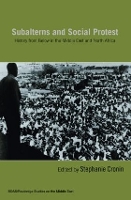 Book Cover for Subalterns and Social Protest by Stephanie University of Oxford, UK Cronin