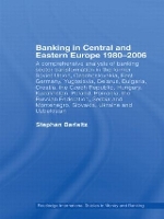 Book Cover for Banking in Central and Eastern Europe 1980-2006 by Stephan Oesterreichische Nationalbank OeNB, Austria Barisitz