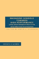 Book Cover for Managing Schools Towards High Performance by AJ Visscher