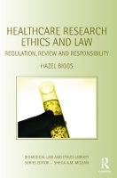 Book Cover for Healthcare Research Ethics and Law by Hazel University of Lancaster, UK Biggs