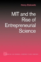 Book Cover for MIT and the Rise of Entrepreneurial Science by Henry Etzkowitz