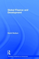 Book Cover for Global Finance and Development by David Hudson