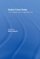 Book Cover for Global Crime Today by Mark Galeotti