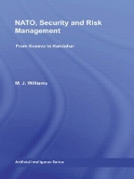 Book Cover for NATO, Security and Risk Management by MJ Williams