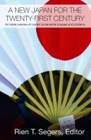Book Cover for A New Japan for the Twenty-First Century by Rien T Segers