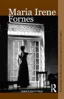 Book Cover for Maria Irene Fornes by Scott T Boston College, Massachussets, USA Cummings
