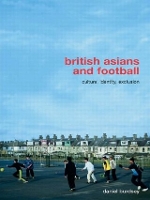 Book Cover for British Asians and Football by Daniel Burdsey