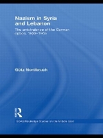 Book Cover for Nazism in Syria and Lebanon by Götz Nordbruch