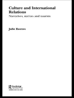 Book Cover for Culture and International Relations by Julie Reeves