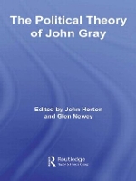Book Cover for The Political Theory of John Gray by John Horton