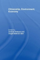 Book Cover for Citizenship, Environment, Economy by A Dobson