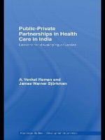 Book Cover for Public-Private Partnerships in Health Care in India by A Venkat Raman, James Warner Björkman