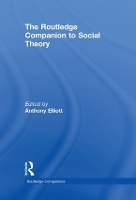 Book Cover for The Routledge Companion to Social Theory by Anthony Elliott