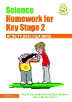 Book Cover for Science Homework for Key Stage 2 by Colin Primary PGCE Course Leader at the University of Gloucestershire, UK Forster, Vicki Primary PGCE Course Leader Parfitt