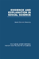 Book Cover for Evidence and Explanation in Social Science by Gerald StuddertKennedy