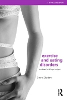 Book Cover for Exercise and Eating Disorders by Simona (University of Manchester, UK) Giordano